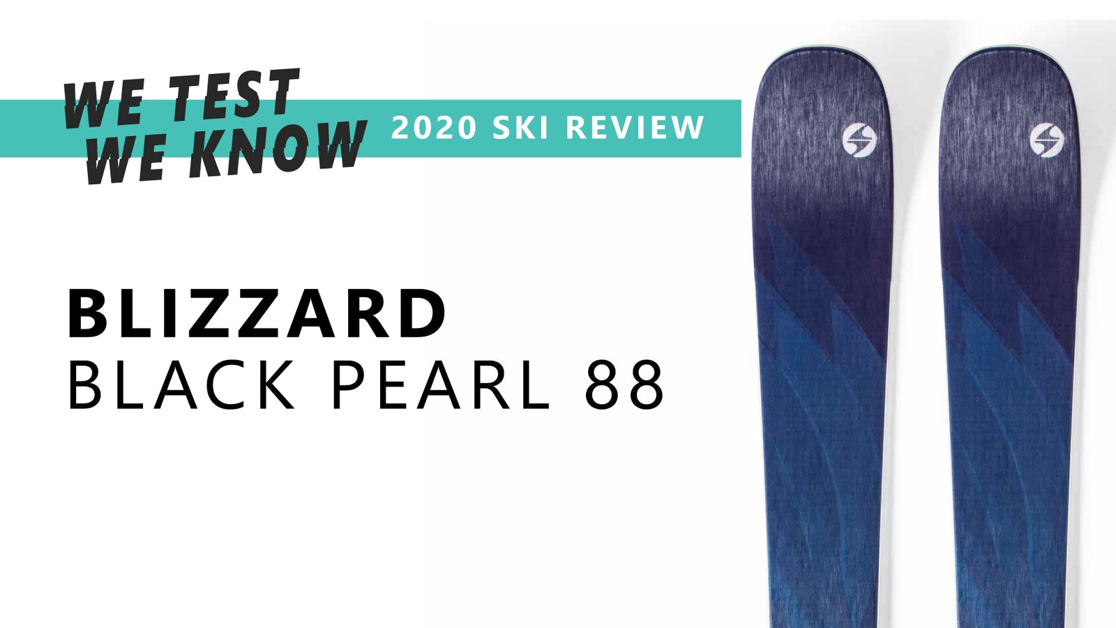 BLACK PEARL 88 - 2020 SKI REVIEW - Snowtrax