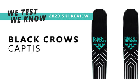 BLACK CROWS CAPTIS - 2020 SKI REVIEW - Snowtrax