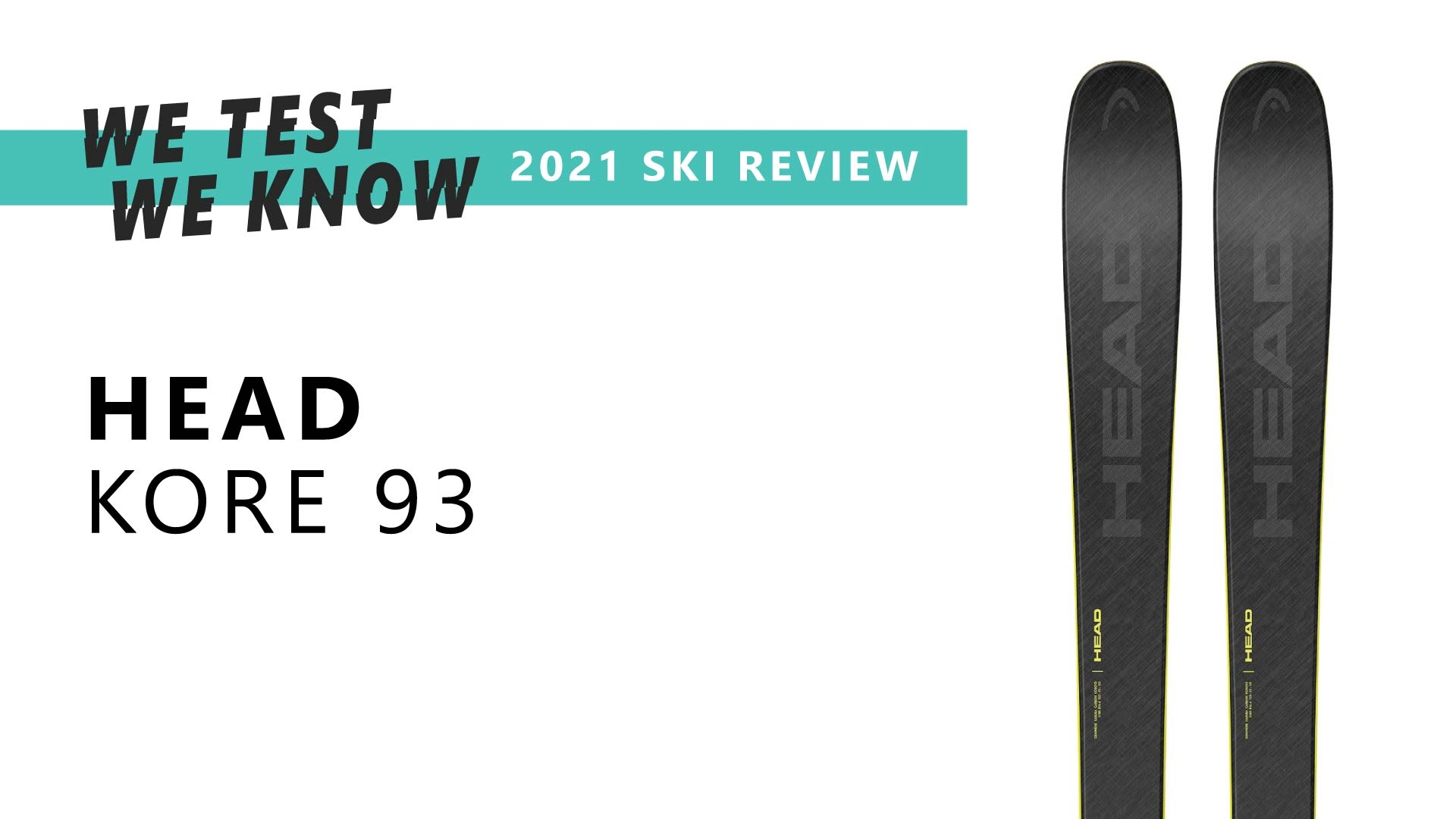 HEAD KORE 93 | 2021 Ski Review