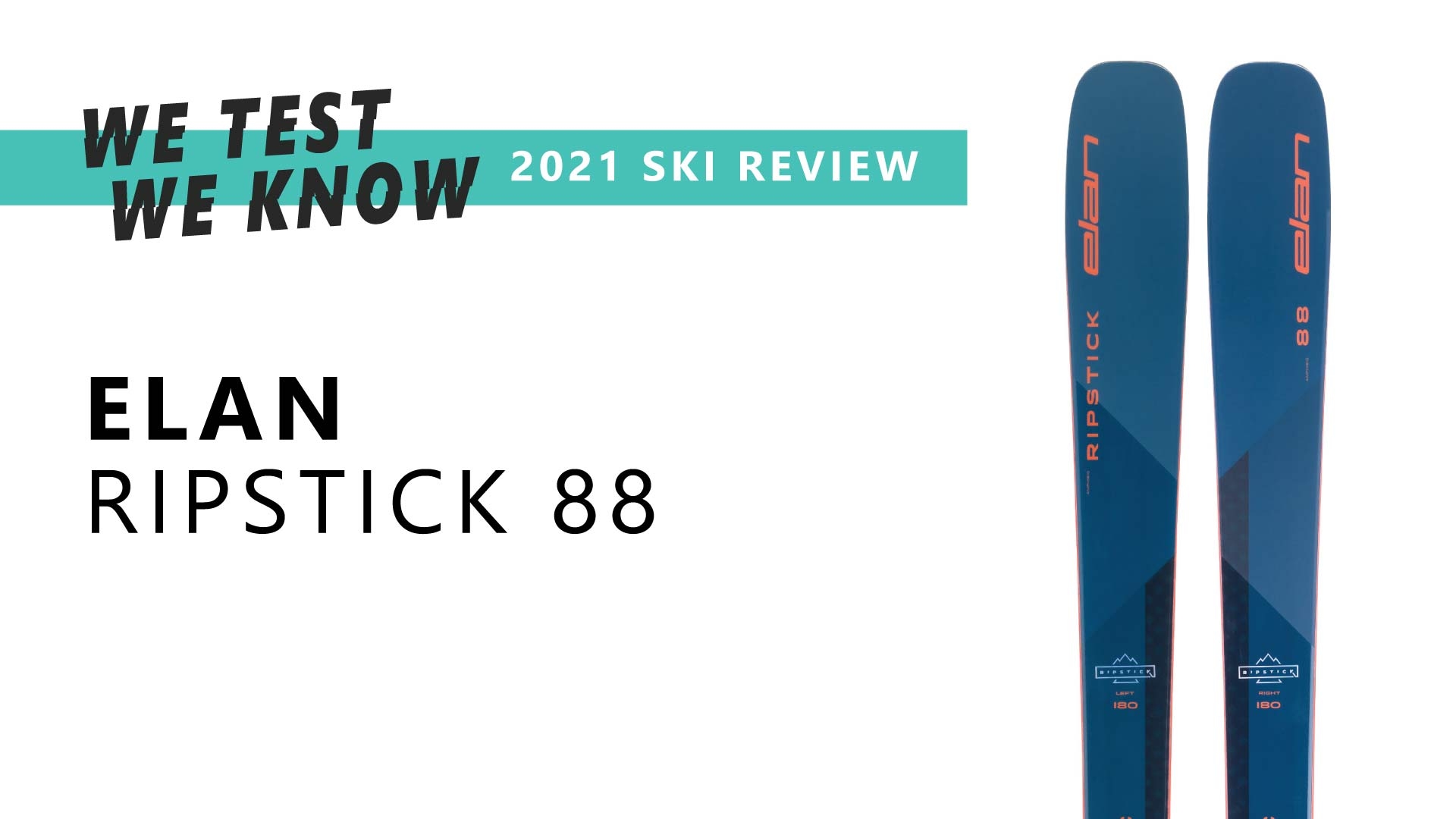Elan Ripstick 88| 2021 Ski Review