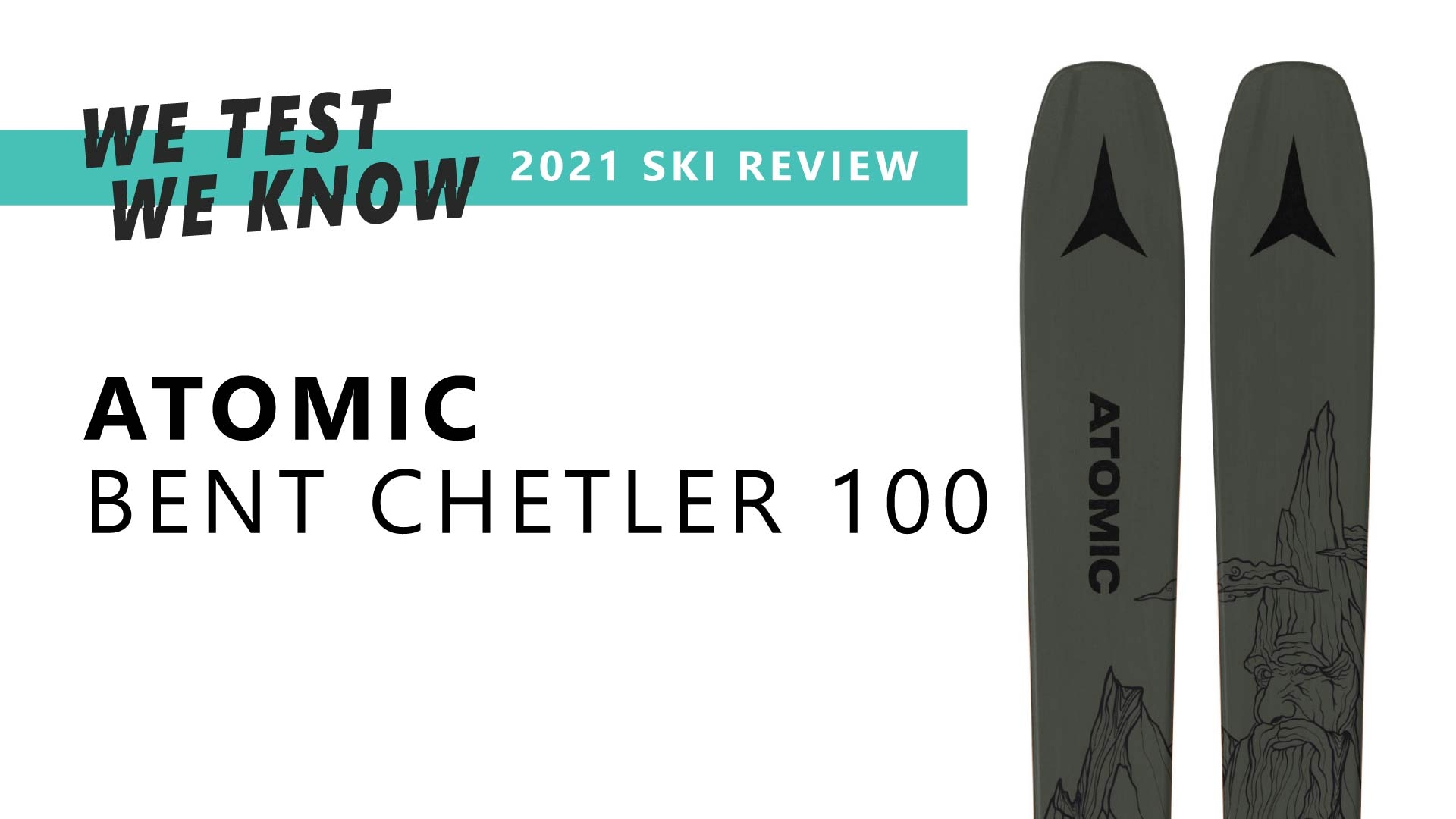 Atomic Bent Chetler 100 | 2021 Ski Review